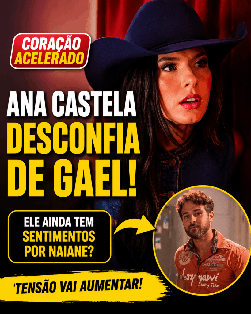 Ana Castela desconfiada de Gael em cena tensa da novela Coração Acelerado